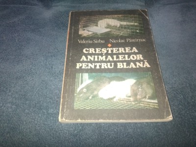 VALERIU SARBU - CRESTEREA ANIMALELOR PENTRU BLANA foto