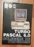 Turbo Pascal 6.0 - culegere de probleme de Vasiu Lucian