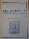 STEFANO BORGIA . LA FAMIGLIA, LA STORIA, IL MUSEO-RIGEL LANGELLA, RENATO MAMMUCARI-229547