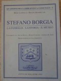 STEFANO BORGIA . LA FAMIGLIA, LA STORIA, IL MUSEO-RIGEL LANGELLA, RENATO MAMMUCARI