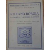 STEFANO BORGIA . LA FAMIGLIA, LA STORIA, IL MUSEO-RIGEL LANGELLA, RENATO MAMMUCARI-229547