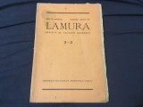 Revista Lamura nr 2-3 / februarie - martie 1926 !