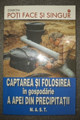 Hans W. Bastian - Captarea si folosirea in gospodarie a apei din precipitatii foto