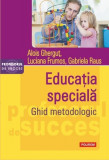 Educația specială - Paperback brosat - Alois Gherguţ, Gabriela Raus, Luciana Frumos - Polirom
