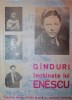 GANDURI INCHINATE LUI ENESCU