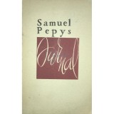 Samuel Pepys - Jurnal (1660-1669) (Editia: 1965)