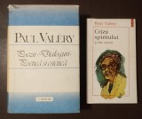 Paul Valery - Poezii. Dialoguri. Poetică și estetică + Criza spiritului și alte