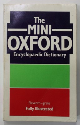 THE MINI OXFORD ENCYCLOPAEDIC DICTIONARY , ELEVENTH - GRATE , FULLY ILLUSTRATED , VOLUME 4 , 1986 foto