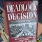 Deadlock or Decision - Fred R. Harris