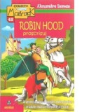 Robin Hood proscrisul - Alexandre Dumas