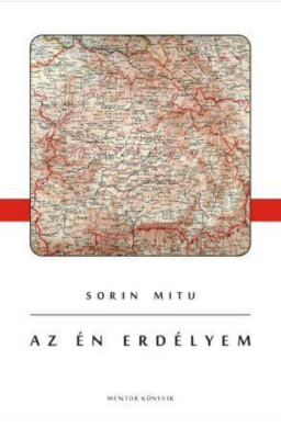 AZ &amp;Eacute;N ERD&amp;Eacute;LYEM - SORIN MITU foto