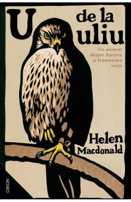 U De La Uliu, Helen Macdonald - Editura Nemira foto