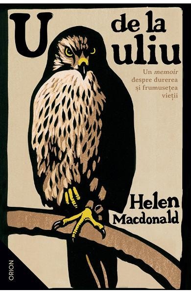 U De La Uliu, Helen Macdonald - Editura Nemira