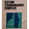 V. V. Sicev - Sisteme termodinamice complexe (Editia: 1982)