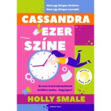 Cassandra ezer sz&iacute;ne - Holly Smale