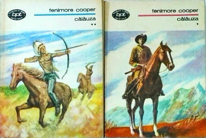 James Fenimore Cooper - Calauza, 2 volume