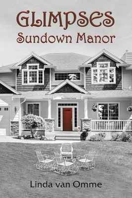 Glimpses: Sundown Manor foto