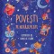 Povesti Pe Nerasuflate, Adriana Stefan, Daniela Olaru - Editura Humanitas