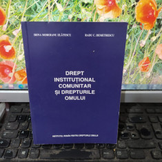 Drept instituțional comunitar și drepturile omului, Zlătescu Demetrescu 2005 097