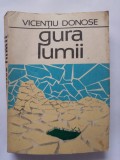 Vicentiu donose-gura lumii