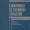 Elaborarea si turnarea aliajelor. Fonte, oteluri, aliaje neferoase