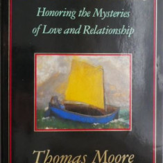 Soulmates. Honoring the Mysteries of Love and Relationship – Thomas Moore (coperta putin uzata)