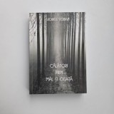 Viorel Serban, Calatori prin mal si ceata (memorii), Timisoara, ed. Marineasa, 2007, 430 pagini, contine dedicatia autorului