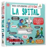 Cumpara ieftin La spital. Let's go!/Catherine Ard