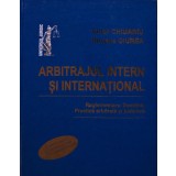 Arbitrajul intern si international - 2012 - Roxana Giurea (AH202)