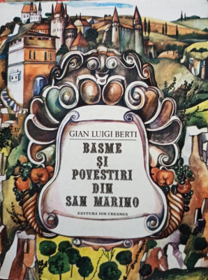 Gian Luigi Berti - Basme si povestiri din San Marino foto