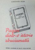 PAGINI DINTR-O ISTORIE ZBUCIUMATA-CONSTANTIN ALDEA 1993