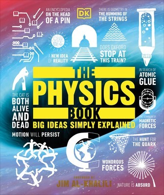 The Physics Book: Big Ideas Simply Explained foto