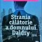 Marc Levy - Strania calatorie a domnului Daldry