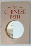 THE CHINESE PATH - CONSIDERING ITS GLOBAL RELEVANCE by CHEN XUEMING , 2018