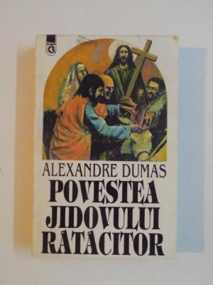 POVESTEA JIDOVULUI RATACITOR de ALEXANDRE DUMAS foto