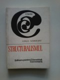 Cumpara ieftin Virgil Nemoianu - Structuralismul