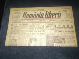 ZIARUL ROMANIA LIBERA 25 OCTOMBRIE 1945