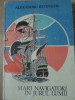 Mari Navigatori in jurul Lumii, Alexandru Retinschi, 1982, Editura Albatros, Geografie, Carte Veche, Coperta Cartonata