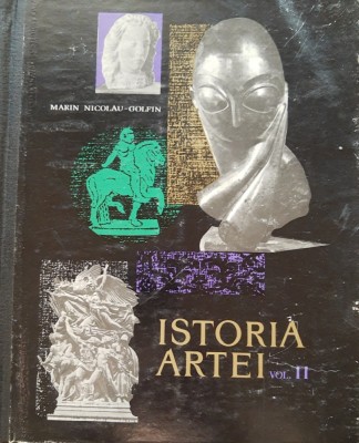 ISTORIA ARTEI VOL 2 - MARIN NICOLAU GOLFIN foto