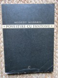 MODEST MORARIU - POVESTIRE CU FANTOME (POEZII) CU DEDICATIE SI AUTOGRAF