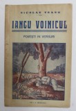 IANCU VOINICUL - POVESTI IN VERSURI de NICOLAE TEANU , desene de I. NICOLAU - GAGESTI , EDITIE INTERBELICA , PREZINTA PETE SI HALOURI DE APA *