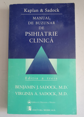 Kaplan, Sadock - Manual de buzunar de psihiatrie clinica - editia a-3-a foto