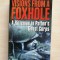 William A. Foley Jr. &ndash; Visions From a Foxhole. A riffleman in Patton&rsquo;s Ghost Co