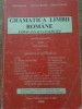 GRAMATICA LIMBII ROMANE EXPLICATA SI CU EXERCITII-M. BOATCA, S. BOATCA, M. CRIHANA-216980