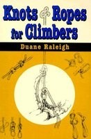 Knots and Ropes for Climbers