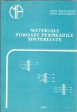 Materiale poroase permeabile sinterizate Ioan Vida-Simiti carte veche editie 1992 din colectia Literatura