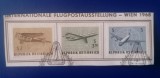 Set Austria &bdquo;Internationale Flugpostausstellung &ndash; Wien 1968&rdquo;, 3 timbre aviație -A45