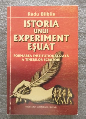Radu B&amp;icirc;lb&amp;icirc;ie - Istoria unui experiment eșuat: formarea instituționalizată a... foto
