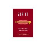 Zip It: The Keep It Shut 40-Day Challenge