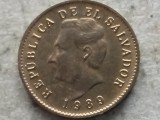 EL SALVADOR-1 CENTAVO 1989, America Centrala si de Sud